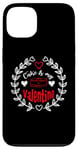 Coque pour iPhone 13 Cake Is My Valentine Funny Valentine's Day Cake Lovers