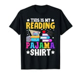 This Is My Reading Pajama Bookworm Bedtime Book Lover T-Shirt