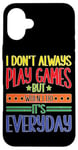 Coque pour iPhone 16 Plus Casual Gamer: Playing Games Everyday