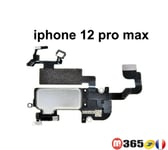 IPHONE 12 pro max ÉCOUTEUR INTERNE + MICRO + CAPTEUR LUMIÈRE PROXIMITÉ