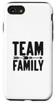 Coque pour iPhone SE (2020) / 7 / 8 Team Family Forever Together Family Unity