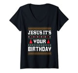 Womens Jesus its your Birthday - Christian V-Neck T-Shirt