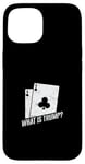 Coque pour iPhone 15 Qu'est-ce que Trump The Art of Euchre