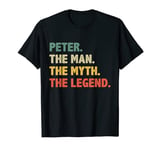 Peter The Man The Myth The Legend - Vintage Gift for Peter T-Shirt