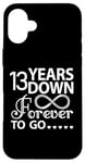 iPhone 16 Plus 13 Years Down Forever To Go Cute 13th Wedding Anniversary Case