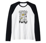 Mens I am the King of the Night the others are only here to party Raglan Baseball Tee