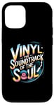 iPhone 12/12 Pro Vinyl The Soundtrack Of The Soul Turntable Enthusiast Case