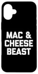 Coque pour iPhone 16 Plus Mac & Cheese Beast T-shirt humoristique avec inscription humoristique