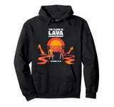 The Floor Is Lava Championship Pompeii Pullover Hoodie