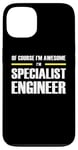 iPhone 13 "The Original Awesome" Specialist Engineer Case