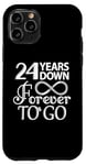 iPhone 11 Pro 24 Years Down Forever To Go - 24th Wedding Anniversary Day Case