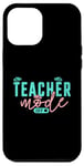 Coque pour iPhone 12 Pro Max Mode Enseignant Off Happy Last Day Of School Summer Break Drôle