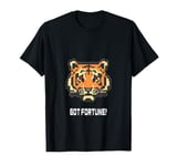 Fortune Favors The Brave Tiger, Inspirational, Got Fortune T-Shirt