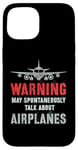 Coque pour iPhone 15 Vintage Je pourrais parler spontanément d'avions Fly Model