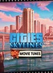 Cities: Skylines - 80's Movies Tunes OS: Windows + Mac