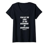 Womens Fear of the lord is the beginning of knowledge. Christian V-Neck T-Shirt