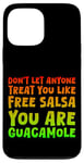 Coque pour iPhone 13 Pro Max You Are Guacamole Not Free Salsa