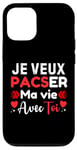 Coque pour iPhone 12/12 Pro veux tu te pacser avec moi demande pacs originale pacsé DUO