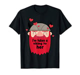 Mens Viking Her - Matching Couple Valentines Day for Boyfriend T-Shirt