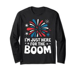 Fireworks Director I’M Just Here For The Boom Long Sleeve T-Shirt