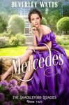 Mercedes (The Shackleford Legacies Book 2)