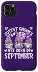 iPhone 11 Pro Max Purple Birthday Gnomes For Mom And Grandma Born In September Case