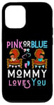 Coque pour iPhone 12/12 Pro Rose ou bleu Mommy Loves You sexe révéler maman fête prénatale