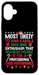 iPhone 16 Plus Most Likely To Sing Christmas Carols - Funny Christmas Case