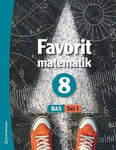 Bas Favorit matematik 8 Elevpaket - Tryckt bok + Digital elevlicens 12 mån