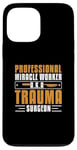 iPhone 13 Pro Max Professional Miracle Worker Cool Trauma Surgery Practitioner Case