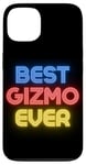 iPhone 13 Best Gizmo Ever - Funny Gizmo Name Gizmo Case