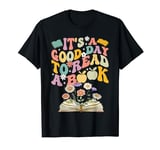 Retro Groovy It's a good day to read a book Women teacher T- T-Shirt