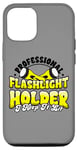 Coque pour iPhone 12/12 Pro Porte-lampe de poche professionnel I Keep it Lit Funny