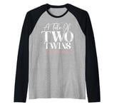 A Tale of two Twins Twin Mom Raglan Baseball Tee