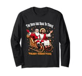 Jesus And Santa Claus The Boys Are Back In A Town ltsp Long Sleeve T-Shirt