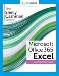 The Shelly Cashman Series® Microsoft® Office 365® &amp; Excel® 2021 Comprehensive