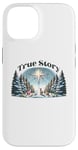 iPhone 14 True Story Christmas Nativity Jesus Christian Men Women Kids Case