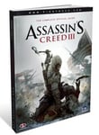 Prima Games Piggyback (Manufactured By) Assassin's Creed III: The Complete Official Guide [With Map]