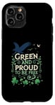 Coque pour iPhone 11 Pro Green and Proud - Déclaration de la Saint-Patrick pour les libéraux