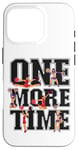 iPhone 16 Pro Cheer Cheerleading Coach One More Time Case