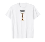FUCKING LEGEND funny fabulous gold statue trophy WINNING T-Shirt