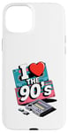 Coque pour iPhone 15 Plus I Love The 90's Cassette Player Music Tape Recorder