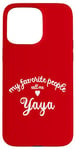 iPhone 15 Pro Max My Favorite People Call Me YAYA Greek Grandma Greece yiayia Case