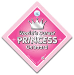 World's Cutest Princess On Board Car Sign, Baby On Board Sign, Suction Cup Sign