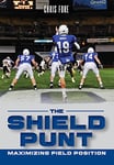 The Shield Punt: Maximizing Field Position