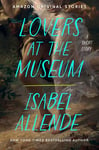 Lovers at the Museum: A Short Story