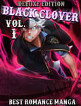 Best Romance Manga Black Clover Deluxe Edition: All in one Edition Black Clover Volume 1