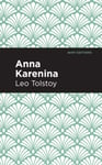 Leo Tolstoy - Anna Karenina Bok