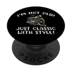 Inscription I'm Not Old I'm Classic with Style Motorcycle Gift Graphic PopSockets PopGrip Adhésif