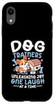 Coque pour iPhone XR Dresseurs de chiens Libérez la joie One Laugh At A Time